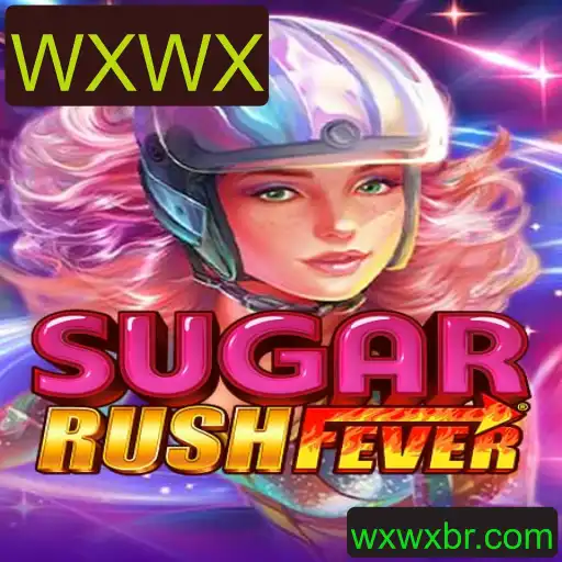 Explorando SugarRushFever: O Novo Fenômeno dos Jogos Mobile com a Palavra-Chave WXWX